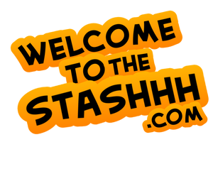 Welcome To The Stashhh